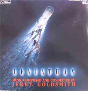 Jerry Goldsmith - Leviathan (Original Orchestral Soundtrack)