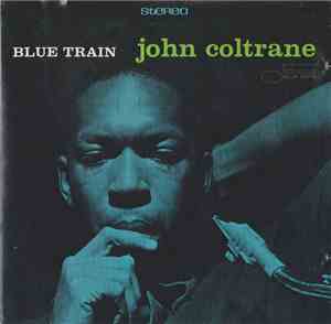 John Coltrane - Blue Train