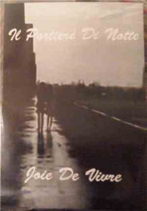 Joie De Vivre  - Il Portiere Di Notte