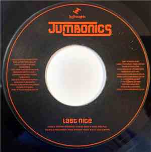 Jumbonics - Last Nite