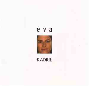 Kadril - Eva