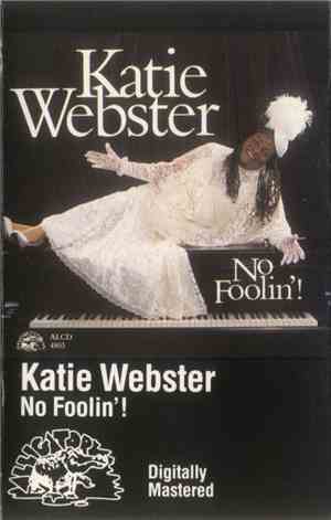 Katie Webster - No Foolin'!