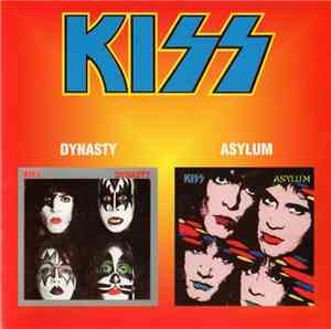 Kiss - Dynasty / Asylum
