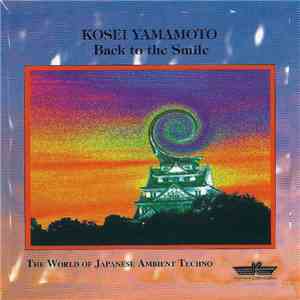 Kosei Yamamoto - Back To The Smile