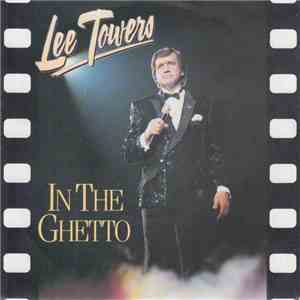 Lee Towers - In The Ghetto