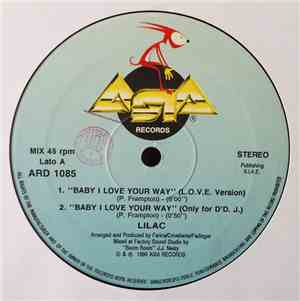 Lilac - Baby I Love Your Way