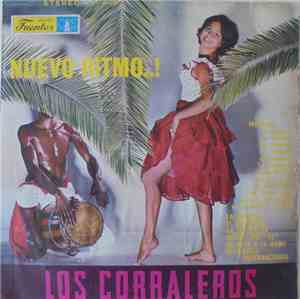 Los Corraleros - Nuevo Ritmo..!