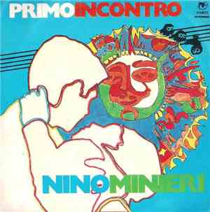 Nino Minieri - Primo Incontro