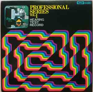 No Artist - Professional Series Vol.1 Hearing Test Record