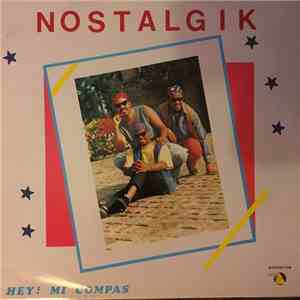Nostalgik  - Hey! Mi Compas