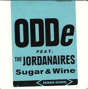 Odde Featuring The Jordanaires - Sugar & Wine