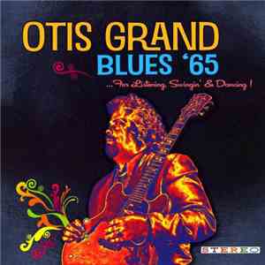 Otis Grand - Blues '65