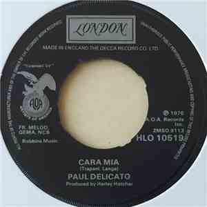 Paul Delicato - Cara Mia