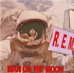 R.E.M. - Man On The Moon