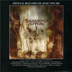 Sickening Horror - When Landscapes Bled Backwards