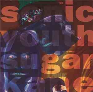 Sonic Youth - Sugar Kane