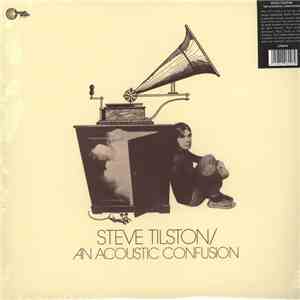 Steve Tilston - An Acoustic Confusion