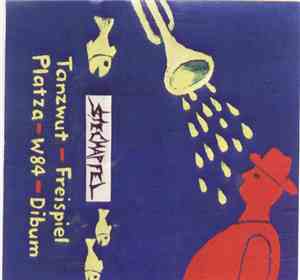 Tanzwut  - Freispiel - Plaza - W84 - Dibum - Us Züri