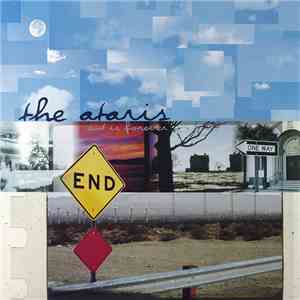 The Ataris - End Is Forever