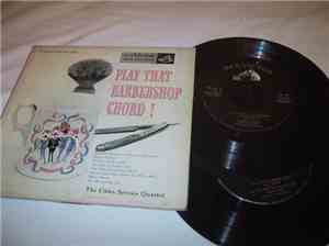The Cities Service Quartet - Play That Barbershop Chord