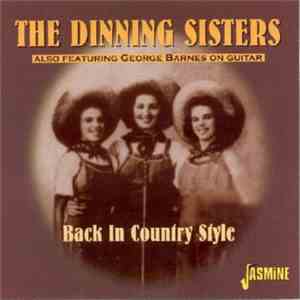 The Dinning Sisters Featuring George Barnes - Back In Country Style