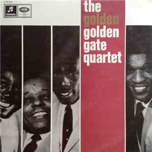 The Golden Gate Quartet - The Golden