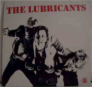 The Lubricants - The Lubricants