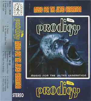 The Prodigy - Music For The Jilted Generation