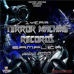 Various - 1 Year Terror Machine Records Sampler
