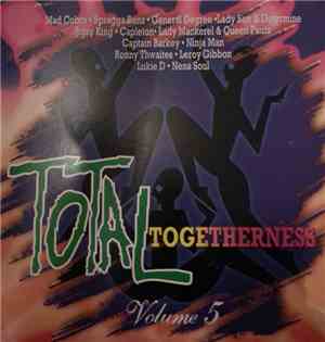 Various - Total Togetherness Volume 5
