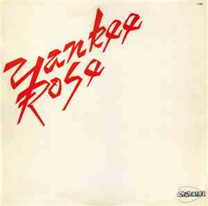 Yankee Rose - Yankee Rose