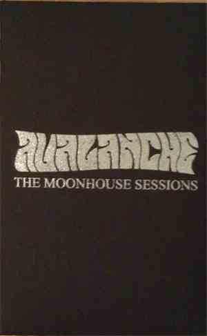 Avalanche  - The Moonhouse Sessions