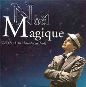 Christmas Swing Band - Noël Magique Les Plus Belles Balades De Noël