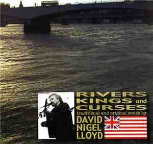 David Nigel Lloyd - Rivers, Kings And Curses: