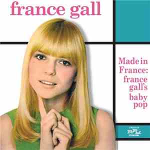 France Gall - Made In France : France Gall's Baby Pop