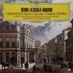 Giuseppe Verdi, Coro E Orchestra Del Teatro Alla Scala, Claudio Abbado - Ve ...