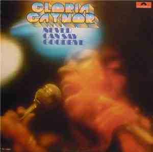 Gloria Gaynor - Never Can Say Goodbye