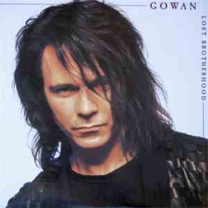 Gowan - Lost Brotherhood