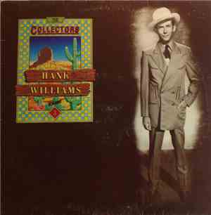 Hank Williams - The Collector's Hank Williams Volume 3