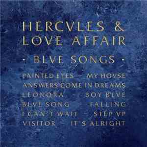 Hercules & Love Affair - Blue Songs