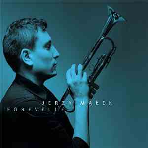 Jerzy Małek - Forevelle