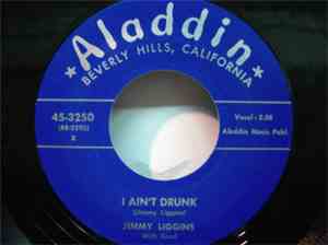 Jimmy Liggins With Band - I Ain't Drunk / Talking That Talk