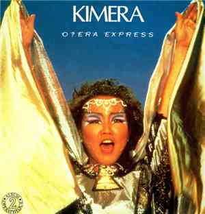 Kimera - O?era Express