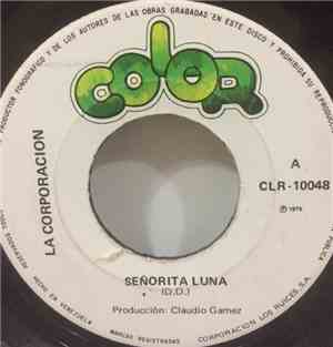 La Corporación  - Senorita Luna - Guarasalsa