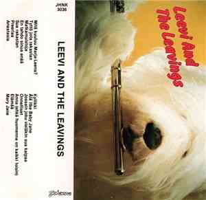 Leevi And The Leavings - Leevi And The Leavings
