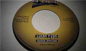 Lutan Fyah - Dunce Attitude