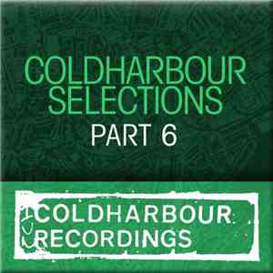 Markus Schulz - Coldharbour Selections Part 6