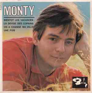 Monty  - Bientot Les Vacances