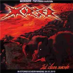Mörser - 1st Class Suicide