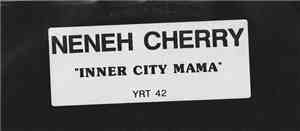 Neneh Cherry - Inna City Mamma